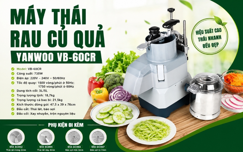Thông số máy thái rau củ quả Yanwoo VB-60CR