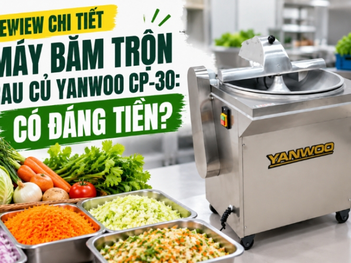Review chi tiết máy băm trộn rau củ YANWOO CP-30: Có đáng tiền?
